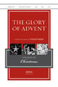 The Glory of Advent SATB choral sheet music cover